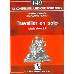 Travailler en solo : Mode d'emploi