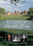 Books : Blenheim and the Churchill Family: A Personal Portrait