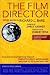 Used : The Film Director: Updated for Today's Filmmaker, the Classic, Practical Reference to Motion Picture and Television Techniques