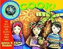 Kids Around the World Cook: The Best Foods and Recipes from Many Lands