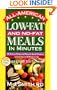All-American Low-Fat and No-Fat Meals in Minutes: 300 Delicious Recipes and Menus for Special Occasions for Every Day -- In 30 Minutes or Less