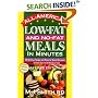 All-American Low-Fat and No-Fat Meals in Minutes: 300 Delicious Recipes and Menus for Special Occasions for Every Day&mdash;In 30 Minutes or Less