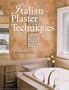 Italian Plaster Techniques