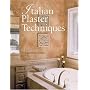 Italian Plaster Techniques