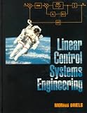 Linear Control Systems Engineering