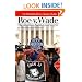 Roe V. Wade: The Abortion Rights Controversy in American History (Landmark Law Cases and American Society)