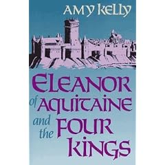 Eleanor of Aquitaine and the Four Kings (Harvard Paperbacks)