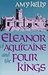 Eleanor of Aquitaine and the Four Kings (Harvard paperbacks)