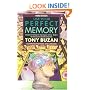 Use Your Perfect Memory: Dramatic New Techniques for Improving Your Memory; Third Edition (Plume)