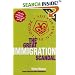 The Great Immigration Scandal