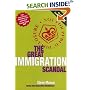 The Great Immigration Scandal