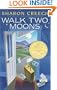 Walk Two Moons (Turtleback School & Library Binding Edition)