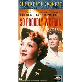 So Proudly We Hail [VHS]