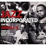 Jazz Incorporated - Live at Smalls