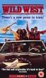 Wild West [VHS]