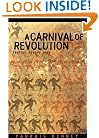 A Carnival of Revolution: Central Europe 1989