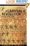A Carnival of Revolution: Central Europe 1989