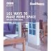 Good Homes: 101 Ways to make more Space (Trade)