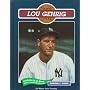 Lou Gehrig (Baseball Legends)