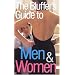 The Bluffer's Guide to Men and Women: Bluff Your Way On Men And Women (Bluffer's Guides (Oval))