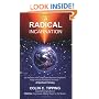 A Radical Incarnation:(YOURS)