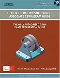 Official Certified Solidworks Associate CSWA Exam Book - 1428358498