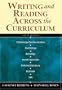 Writing and Reading Across the Curriculum