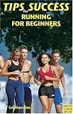 Tips for Success: Running for Beginners