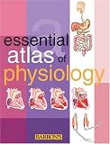 Essential Atlas of Physiology (Essential Atlas Series)