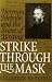 Search : Strike Through the Mask: Herman Melville and the Scene of Writing