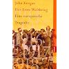 Der Erste Weltkrieg: Eine europ�ische Trag�die