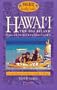 Hawaii the Big Island : Making the Most of Your Family Vacations (5th Ed)
