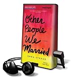 Other People We Married (Playaway Adult Fiction)