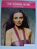 The woman In Me. Sheet Music. Piano Vocal guitar. Words and Music by susan Marie Thomas. recorded by Crystal Gayle on columbia records.