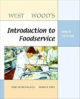 West and Wood's Introduction to Foodservice (9th Edition)