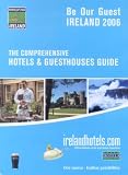 Ireland: Hotels & Guesthouses Guide 2006