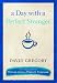 Books : A Day with a Perfect Stranger