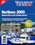 Waterway Guide Northern 2003: Delaware Bay to the Canadian Border (Waterway Guide Northern Edition)