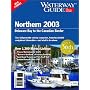Waterway Guide Northern 2003: Delaware Bay to the Canadian Border (Waterway Guide Northern Edition)