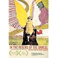 In the Realms of the Unreal: The Mystery of Henry Darger