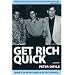 Get Rich Quick