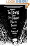 The Town That Forgot How to Breathe: A Novel