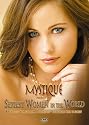 Mystique Presents the Sexiest Women in the World