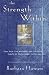 Books : The Strength Within: Find Your Life Anchors and Cultivate Habits of Wholeness, Hope, and Joy