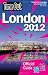 Time Out London 20th edition: Official travel guide the London 2012 Olympic Games and Paralympic Games