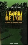 J'Aurai de l'Or