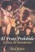 All Products : El Fruto Prohibido: LA Etica Del Humanismo (Spanish Edition)
