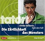 Produkt-Bild: Ulrike Folkerts liest Die Z&auml;rtlichkeit des Monsters
