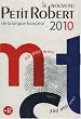 Le Nouveau Petit Robert de la langue fran�aise 2010