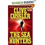 The Sea Hunters: True Adventures with Famous Shipwrecks